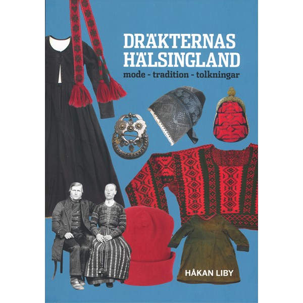 Dräkternas Hälsingland